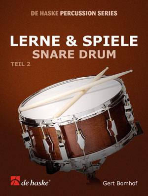 Lerne & Spiele Snare Drum, Teil 2 - snare drum - pro bicí nástroje